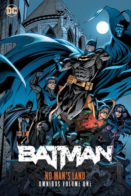 Batman: No Man’s Land Omnibus Vol. 1