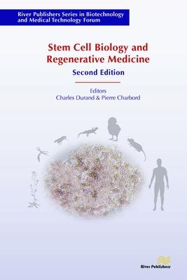 Stem Cell Biology and Regenerative Medicine, Second Edition