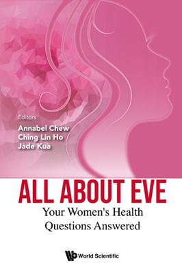 All about Eve: Your Women’’s Health Questions Answered