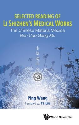 Selected Reading of Li Shizhen’’s Medical Works