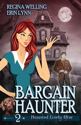 Bargain Haunter: A Ghostly Mystery Series