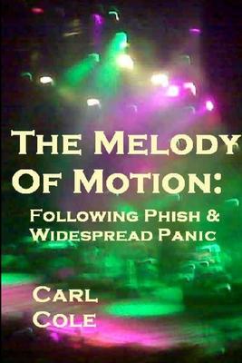 The Melody of Motion: Following Phish and Widespread Panic