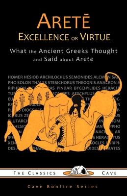 Arete: Excellence or Virtue