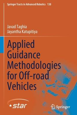 Applied Guidance Methodologies for Off-Road Vehicles