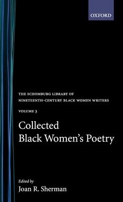 Collected Black Women’’s Poetry: Volume 3