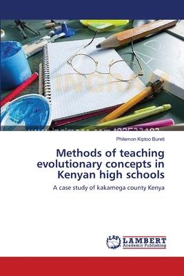 Methods of teaching evolutionary concepts in Kenyan high schools