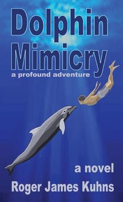 Dolphin Mimicry: A Profound Adventure