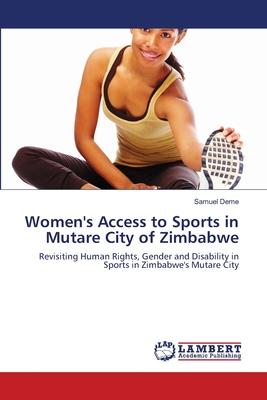 Women’’s Access to Sports in Mutare City of Zimbabwe