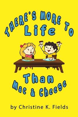 There’’s More To Life Than Mac And Cheese: PB and J Every Day