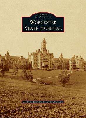 Worcester State Hospital