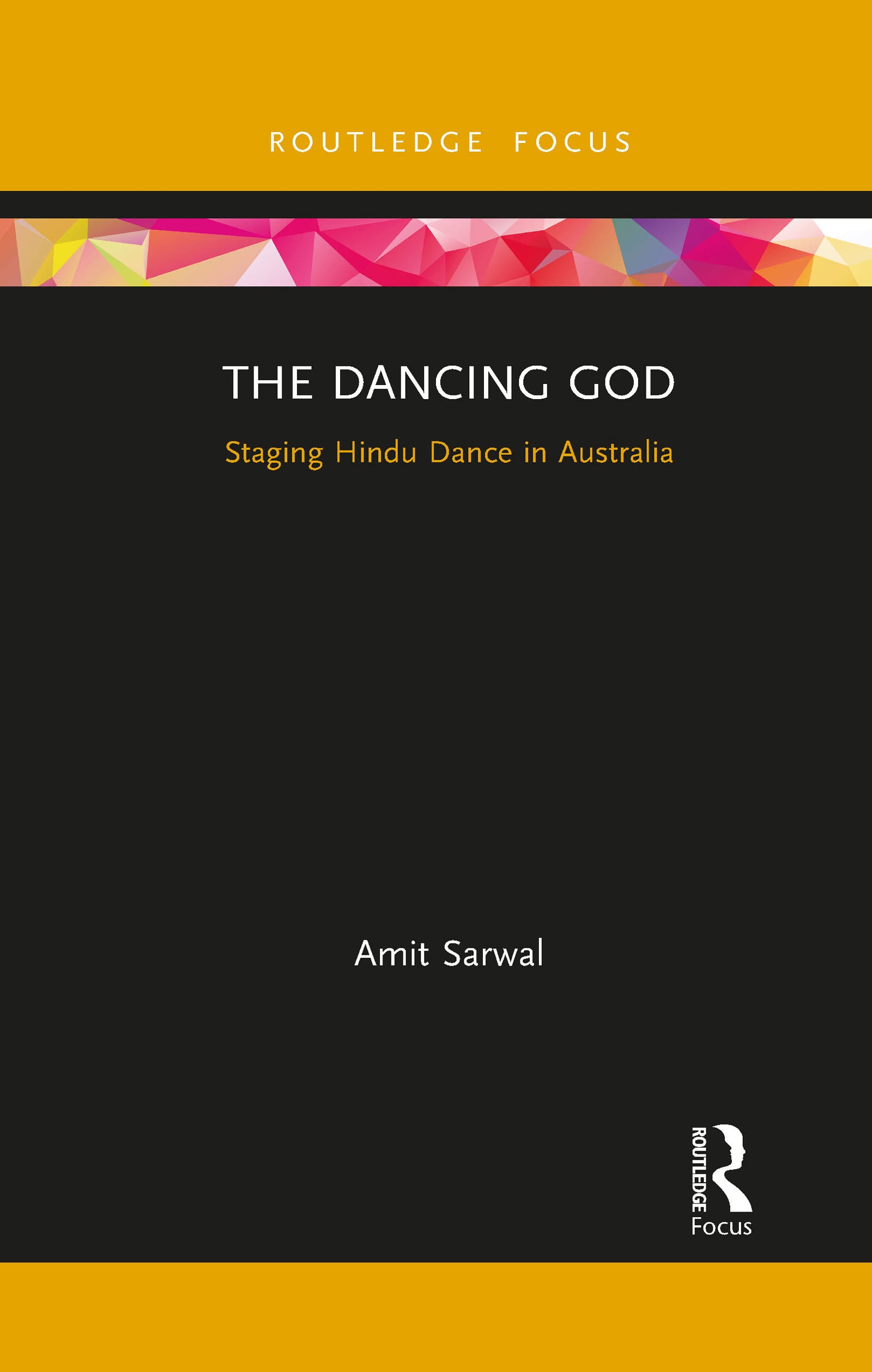 The Dancing God: Staging Hindu Dance in Australia