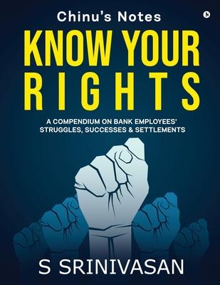 Know Your Rights: A Compendium On Bank Employees’’ Struggles, Successes & Settlements