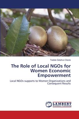 The Role of Local NGOs for Women Economic Empowerment