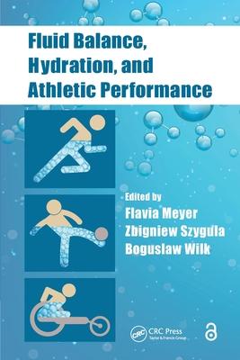 Fluid Balance, Hydration, and Athletic Performance