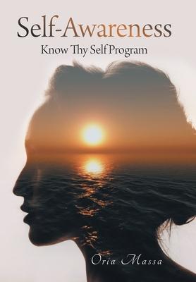 Self-Awareness: Know Thy Self Program