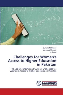 Challenges for Women’’s Access to Higher Education in Pakistan