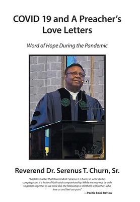 Covid 19 and a Preacher’’s Love Letters