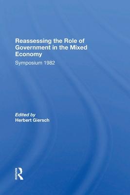 Reassessing/ Avail.Hc.Only! the Mixed Economy