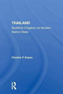 Thailand: Buddhist Kingdom as Modern Nation State