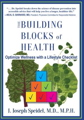 The Building Blocks of Health: How to Optimize Your Wellness with a Lifestyle Checklist