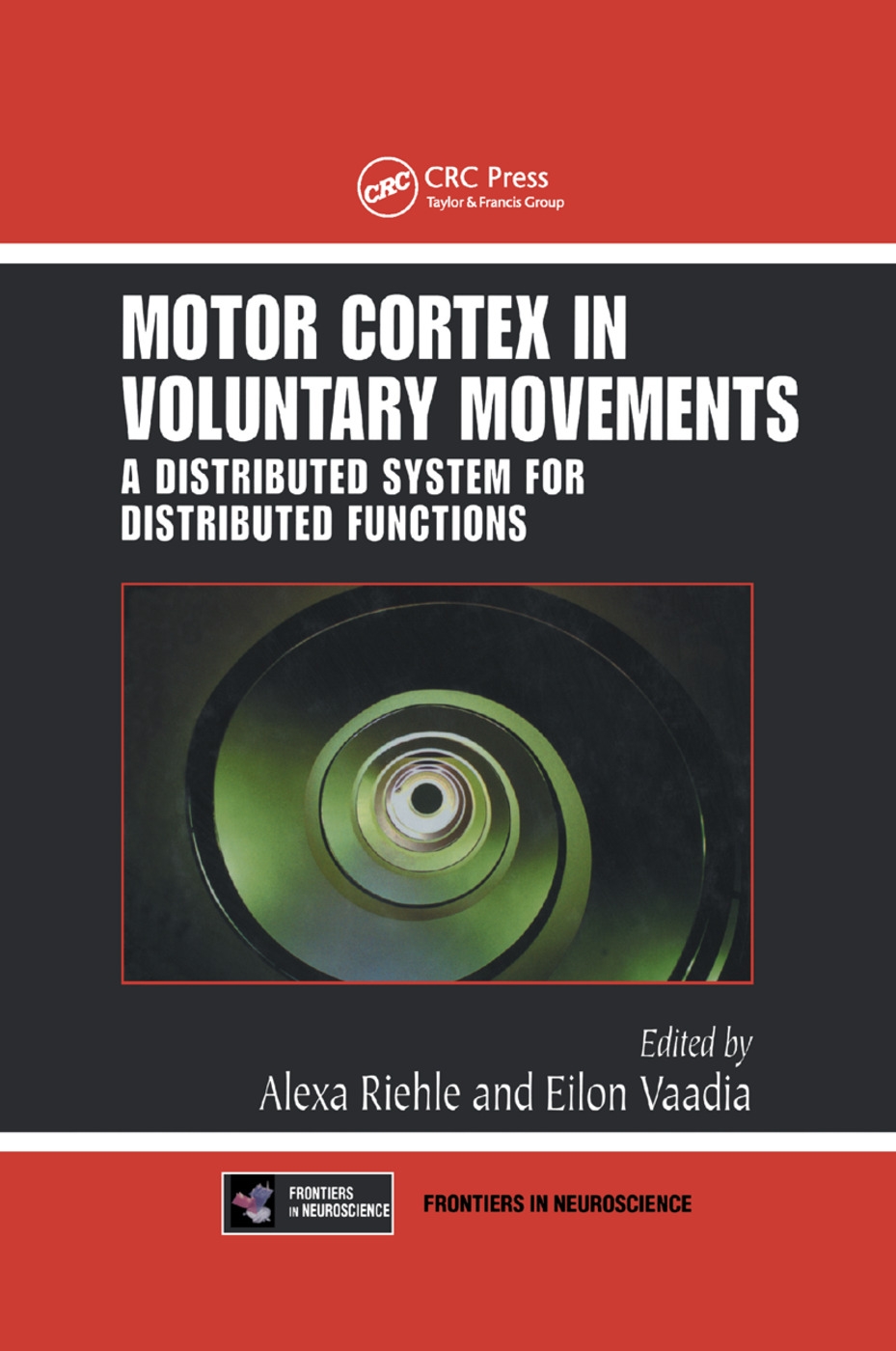 Motor Cortex in Voluntary Movements: A Distributed System for Distributed Functions