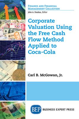 Corporate Valuation Using the Free Cash Flow Method Applied to Coca-Cola