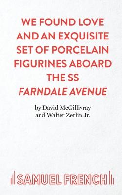 We Found Love and an Exquisite Set of Porcelain Figurines Aboard the SS Farndale Avenue