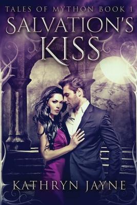 Salvation’’s Kiss: Large Print Edition