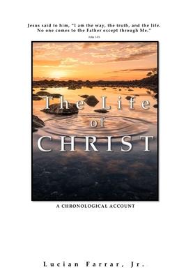 The Life of Christ