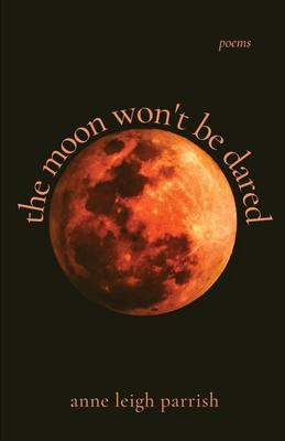 The moon won’’t be dared