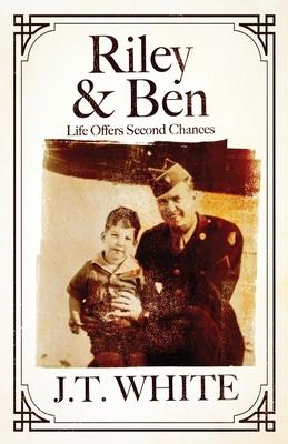 Riley & Ben: Life Offers Second Chances