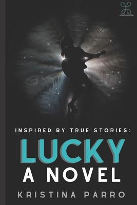 Lucky: A Novel (inspired by Taylor Swift’’s folklore and the incredible true story of Rebekah Harkness)