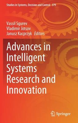 Advances in Intelligent Systems Research and Innovation