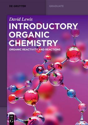 Introductory Organic Chemistry Organic Reactivity And Reactions 親親寶貝 21年10月