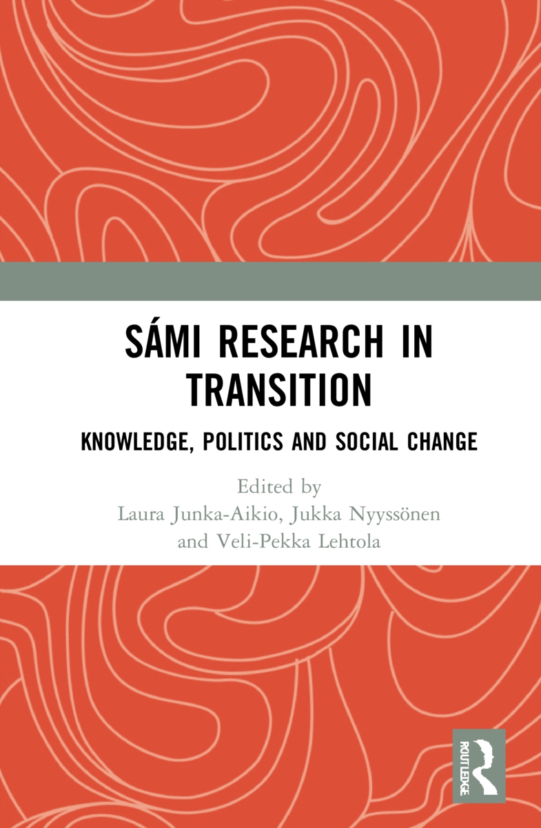 Sámi Research in Transition: Knowledge, Politics and Social Change