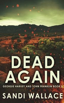 Dead Again: Large Print Edition