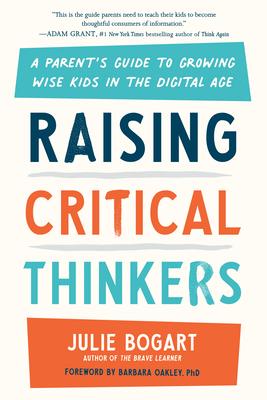 Raising Critical Thinkers: Empowering Kids to Cultivate Insight in the Digital Age