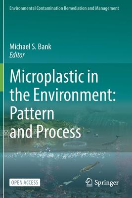 Microplastic in the Environment: Pattern and Process