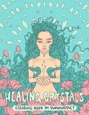 Healing Crystals Coloring Book