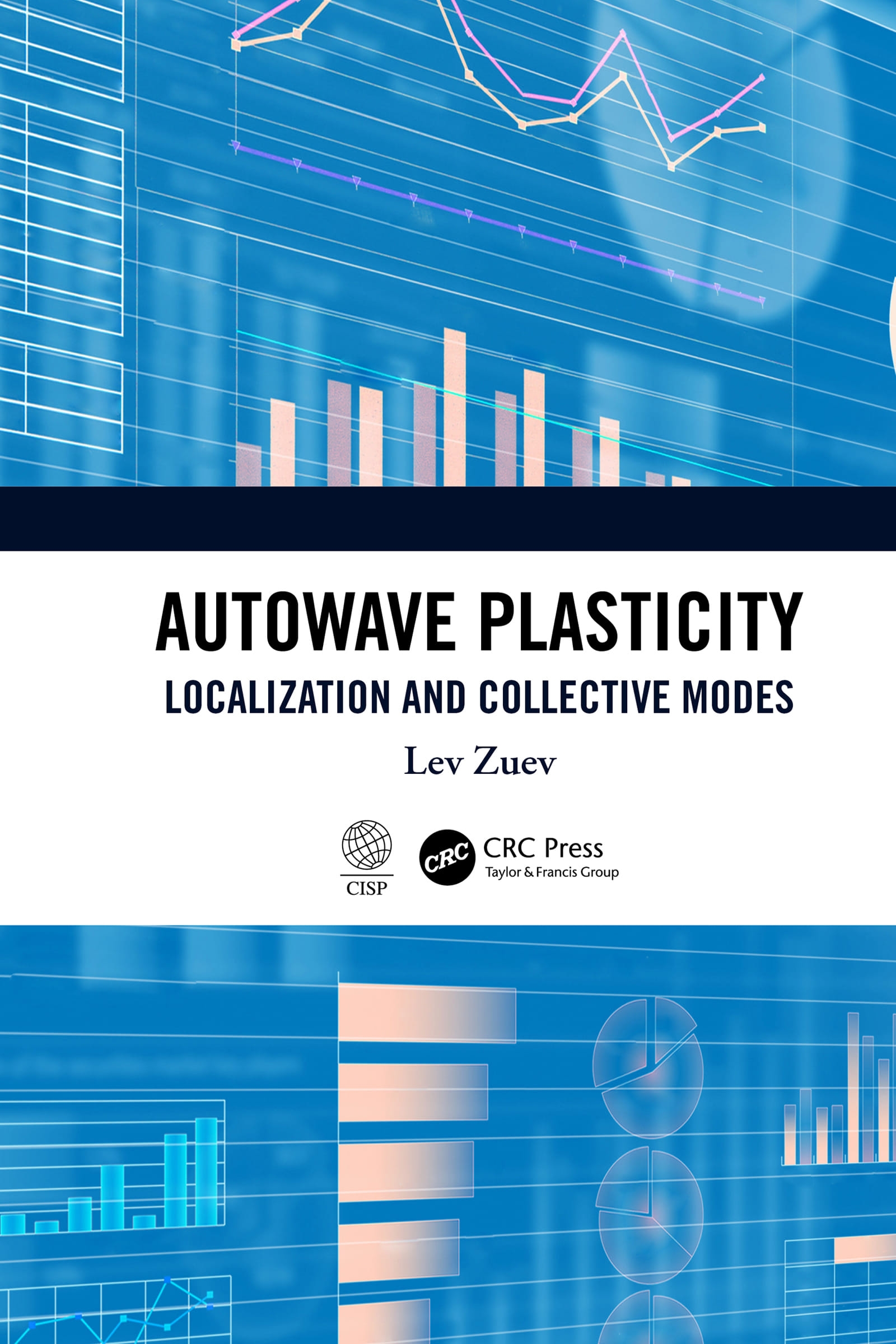 Autowave Plasticity: Localization and Collective Modes