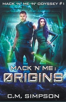 Mack ’’n’’ Me: Origins