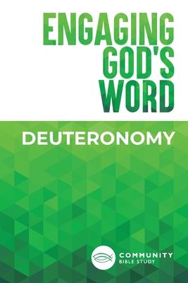 Engaging God’’s Word: Deuteronomy