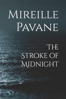 The Stroke of Midnight