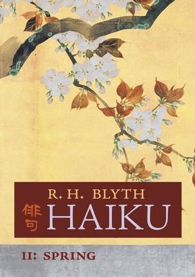 Haiku (Volume II): Spring