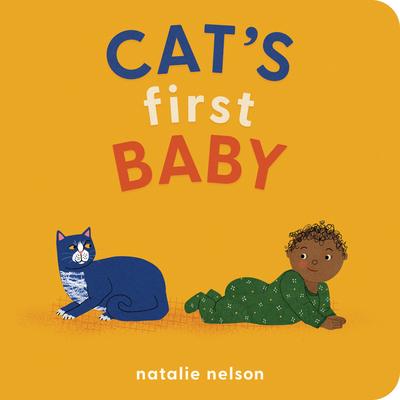 Cat’’s First Baby: A Board Book