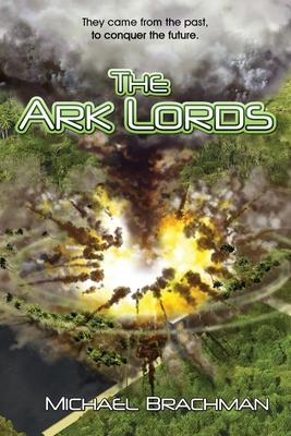 The Ark Lords: (Rome’’s Revolution)