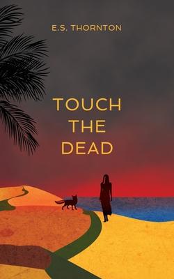 Touch the Dead