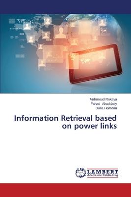 Information Retrieval Based on Power Links