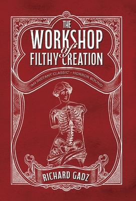 The Workshop of Filthy Creation