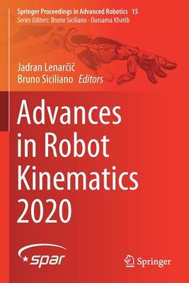 Advances in Robot Kinematics 2020